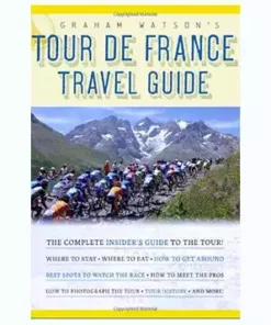 Books Graham Watson's Tour De France Travel Guide