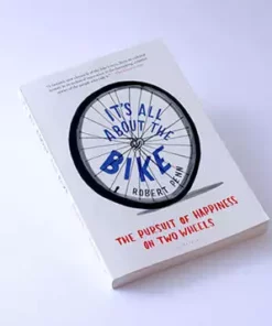 Books It's All About The Bike: Robert Penn