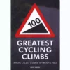 Books 100 Greatest Cycling Climbs Lifestyle