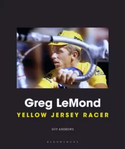 Books Greg Lemond, Yellow Jersey Racer By Guy Andrews
