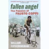 Books Fallen Angel: The Passion Of Fausto Coppi Lifestyle