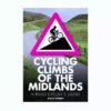 Books Lifestyle Cycling Climbs Of The Midlands